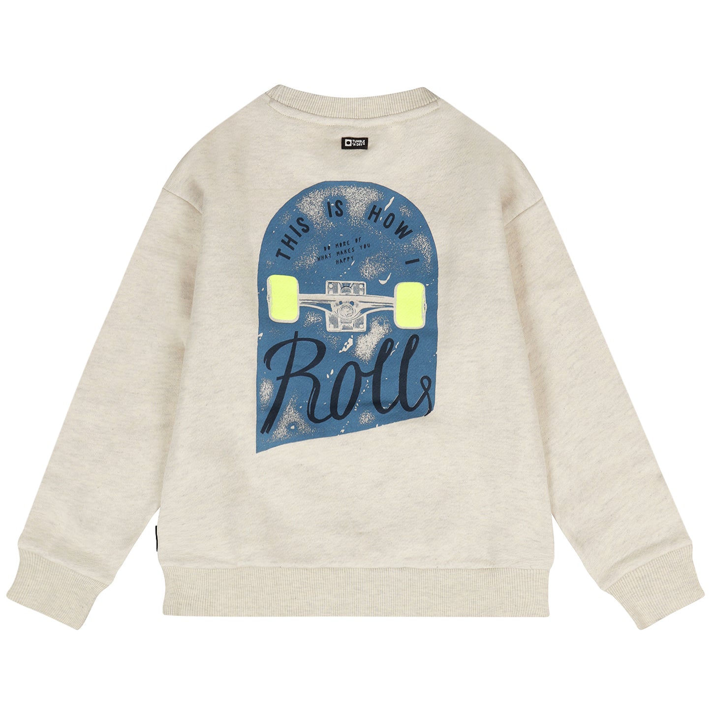 || Tumble ‘N Dry || Sweater ‘This Is How I Roll’ - Deck
