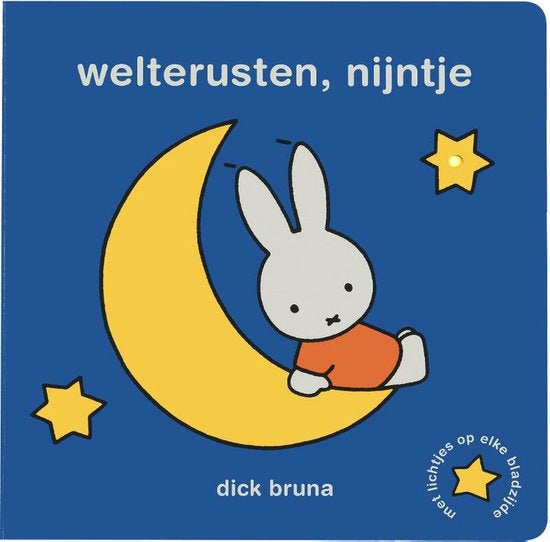 || Dick Bruna || Welterusten, Nijntje
